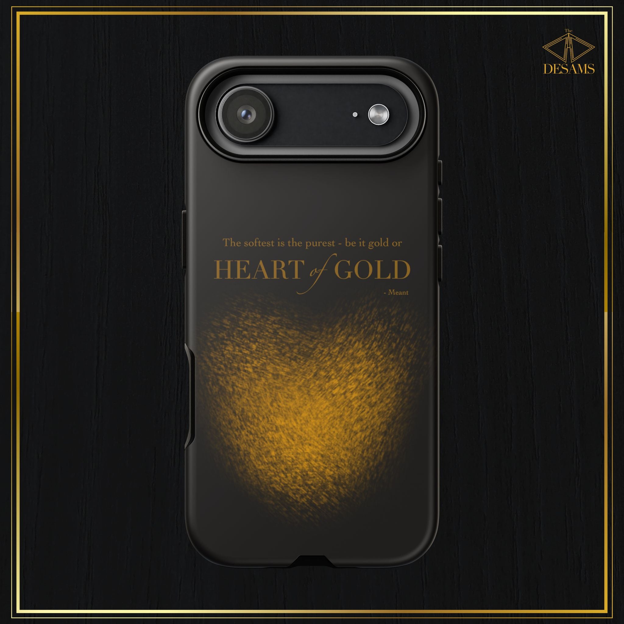 Heart of Gold — Black & Gold Meant Tough Phone Case