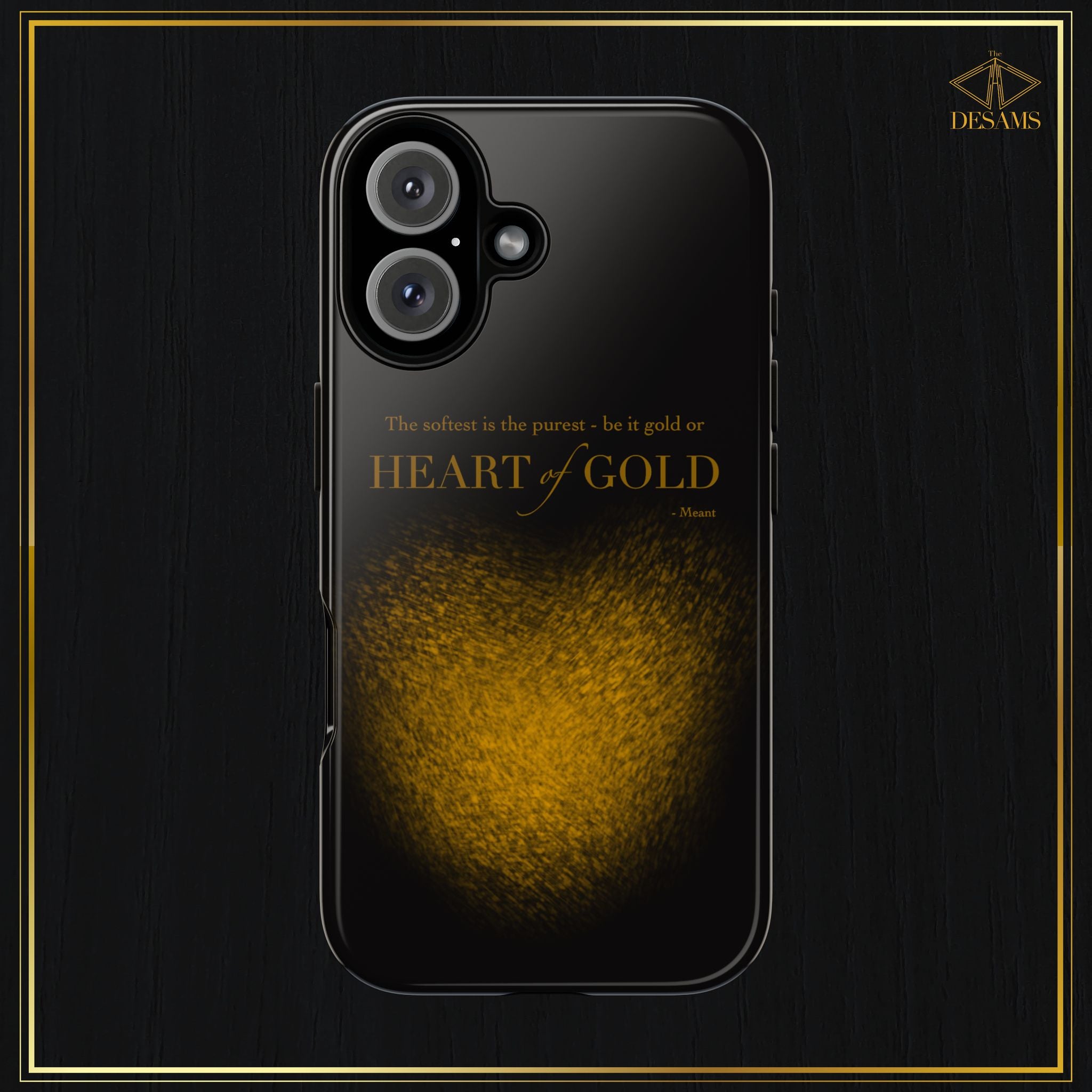 Heart of Gold — Black & Gold Meant Tough Phone Case