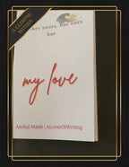 neither yours, nor ours but my love (my love)